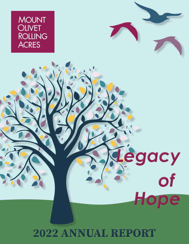 Cover of the Mount Olive Rolling Acres 2022 Annual Report featuring a stylized tree with colorful leaves, a green ground, a blue sky with birds, and the title Legacy of Hope.